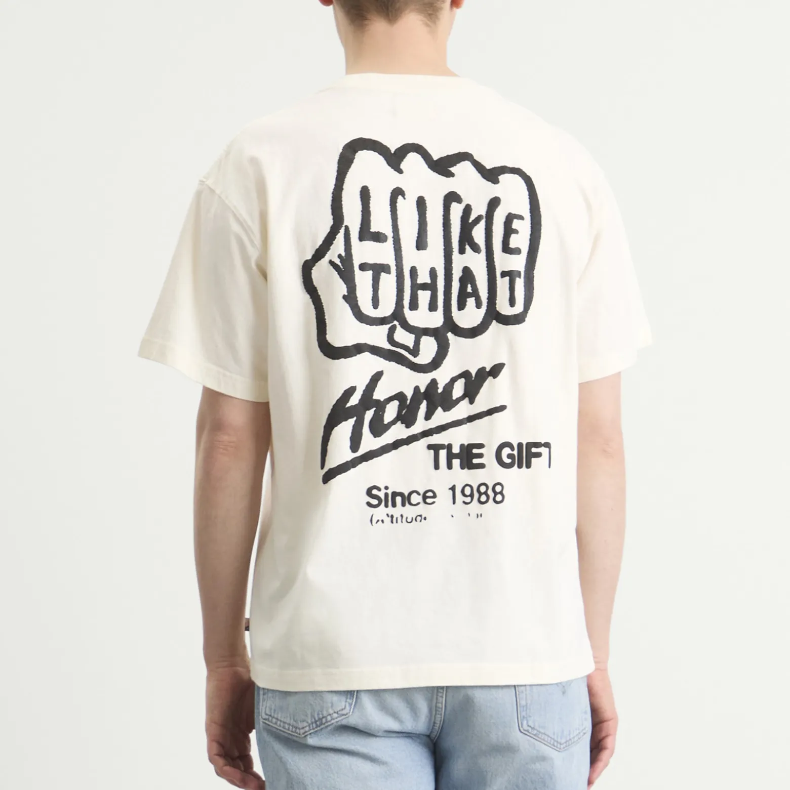 Honor the Gift Like That T-Shirt